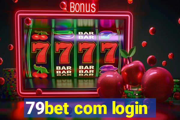 79bet com login